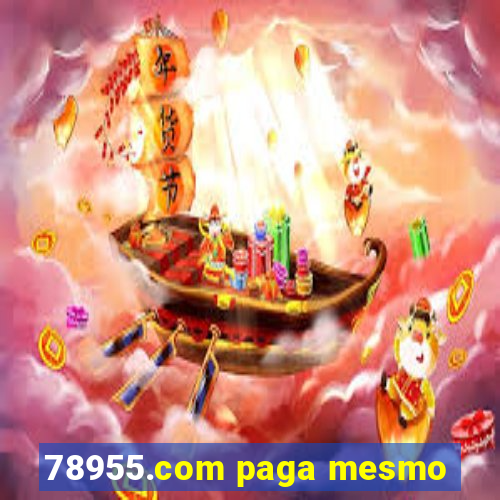 78955.com paga mesmo